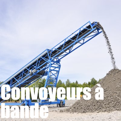 Convoyeurs à bande